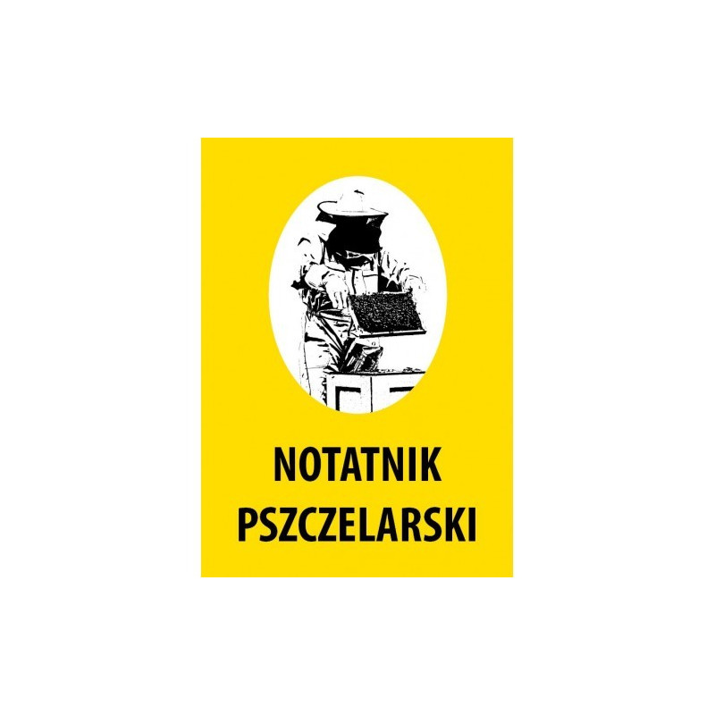 NOTATNIK PSZCZELARSKI